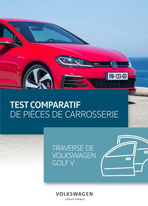 Test comparatif de pièces de carrosserie - Traverse de Volkswagen Golf V